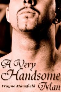 Baixar A Very Handsome Man (English Edition) pdf, epub, eBook