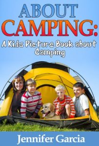Baixar Children’s Book About Camping: A Kids Picture Book About Camping With Photos and Fun Facts (English Edition) pdf, epub, eBook