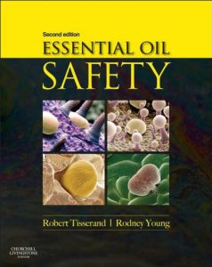 Baixar Essential Oil Safety – E-Book: A Guide for Health Care Professionals pdf, epub, eBook