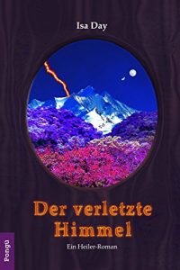Baixar Der verletzte Himmel (Der Weg des Heilers 1) (German Edition) pdf, epub, eBook