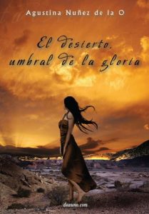 Baixar El desierto, umbral de la gloria pdf, epub, eBook