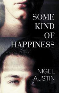 Baixar Some Kind Of Happiness (The Robin Gibson series Book 2) (English Edition) pdf, epub, eBook