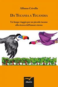 Baixar Da Tucania a Tucandia pdf, epub, eBook