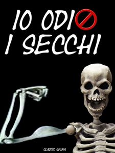 Baixar Io Odio i Secchi pdf, epub, eBook