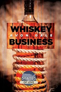 Baixar Whiskey Business (States of Love Book 1) (English Edition) pdf, epub, eBook