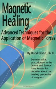 Baixar Magnetic Healing, Advanced Techniques for the Application of Magnetic Forces pdf, epub, eBook