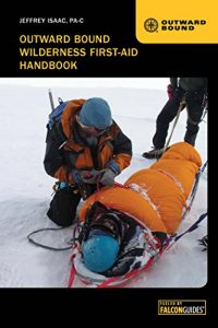 Baixar Outward Bound Wilderness First-Aid Handbook pdf, epub, eBook