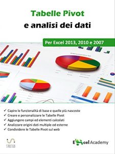 Baixar Tabelle Pivot e analisi dei dati in Excel pdf, epub, eBook