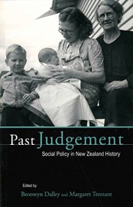 Baixar Past Judgement: Social Policy in New Zealand History pdf, epub, eBook