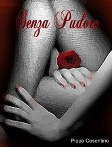Baixar Senza pudore (Italian Edition) pdf, epub, eBook