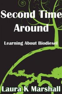 Baixar Second Time Around Learning About Biodiesel (English Edition) pdf, epub, eBook