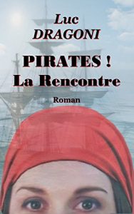 Baixar PIRATES !: La Rencontre (French Edition) pdf, epub, eBook