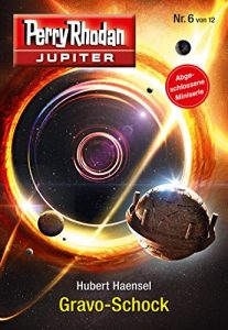 Baixar Jupiter 6: Gravo-Schock (Perry Rhodan – Jupiter) (German Edition) pdf, epub, eBook