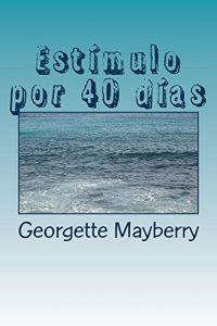 Baixar Estimulo por 40 dias (Spanish Edition) pdf, epub, eBook