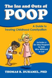 Baixar The Ins and Outs of POOP: A Guide to Treating Childhood Constipation (English Edition) pdf, epub, eBook