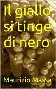Baixar Il giallo si tinge di nero (Italian Edition) pdf, epub, eBook