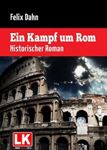 Baixar Ein Kampf um Rom: Historischer Roman pdf, epub, eBook