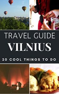 Baixar Vilnius 2017 : 20 Cool Things to do during your Trip to Vilnius: Top 20 Local Places You Can’t Miss! (Travel Guide Vilnius- Lithuania ) (English Edition) pdf, epub, eBook