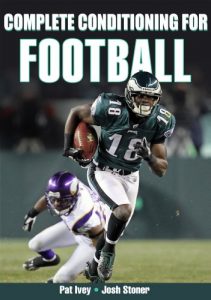 Baixar Complete Conditioning for Football, Enhanced Edition (Complete Conditioning for Sports) pdf, epub, eBook
