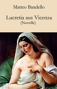 Baixar Lucretia aus Vicenza: Novelle (German Edition) pdf, epub, eBook