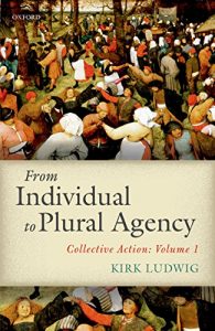 Baixar From Individual to Plural Agency: Collective Action I pdf, epub, eBook