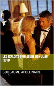 Baixar Les Exploits d’un jeune Don Juan (1911) (French Edition) pdf, epub, eBook