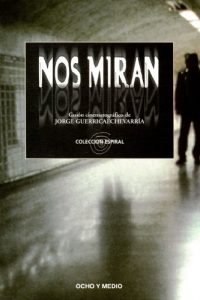 Baixar Nos miran. Guion (Spanish Edition) pdf, epub, eBook