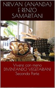 Baixar DIVENTANDO VEGETARIANI, Vivere con meno 2 pdf, epub, eBook