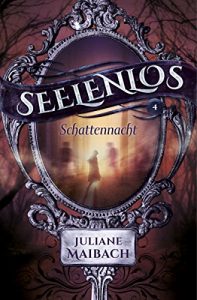 Baixar Seelenlos: Schattennacht (German Edition) pdf, epub, eBook