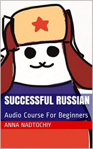Baixar Successful Russian: Audio Course For Beginners (English Edition) pdf, epub, eBook