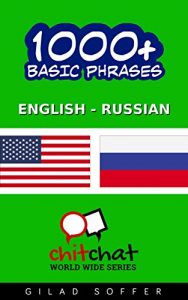Baixar 1000+ basic phrases English – Russian (ChitChat WorldWide) (English Edition) pdf, epub, eBook
