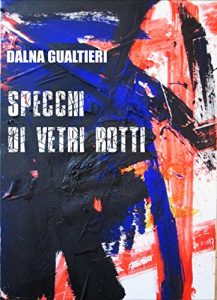 Baixar Specchi di vetri rotti pdf, epub, eBook