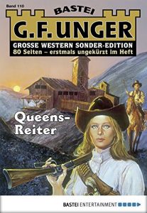 Baixar G. F. Unger Sonder-Edition – Folge 110: Queens-Reiter (German Edition) pdf, epub, eBook