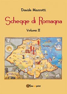 Baixar Schegge di Romagna. Volume 2 pdf, epub, eBook