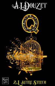 Baixar Saga Q – Episode 2 : L’AUTRE STEECH (French Edition) pdf, epub, eBook
