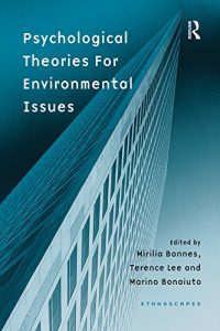 Baixar Psychological Theories for Environmental Issues (Ethnoscapes) pdf, epub, eBook