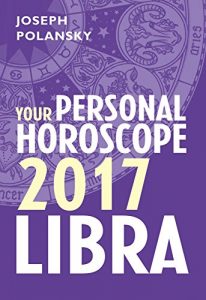Baixar Libra 2017: Your Personal Horoscope pdf, epub, eBook