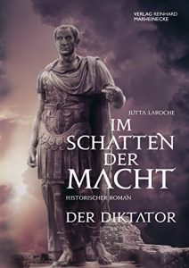 Baixar Im Schatten der Macht, Band 1: Der Diktator (German Edition) pdf, epub, eBook
