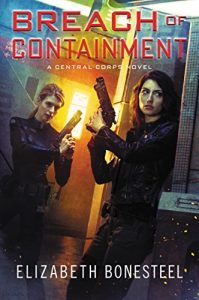 Baixar Breach of Containment: A Central Corps Novel pdf, epub, eBook