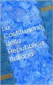 Baixar La Costituzione della Repubblica italiana (Italian Edition) pdf, epub, eBook