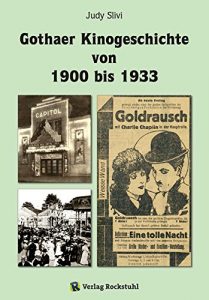 Baixar Gothaer Kinogeschichte von 1900 bis 1933 (German Edition) pdf, epub, eBook
