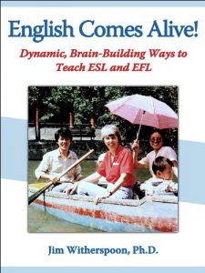 Baixar English Comes Alive!  Dynamic, Brain-Building Ways to Teach ESL and EFL (English Edition) pdf, epub, eBook