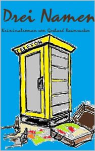 Baixar Drei Namen (German Edition) pdf, epub, eBook