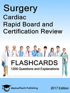 Baixar Surgery Cardiac: Rapid Board and Certification Review (English Edition) pdf, epub, eBook