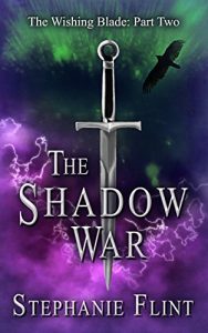 Baixar The Shadow War (The Wishing Blade Book 2) (English Edition) pdf, epub, eBook