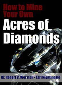 Baixar How to Mine Your Own Acres of Diamonds (How to Completely Change Your Life Book 13) (English Edition) pdf, epub, eBook