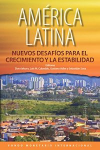 Baixar Latin America:New Challenges to Growth and Stability pdf, epub, eBook