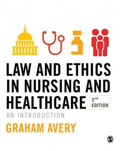 Baixar Law and Ethics in Nursing and Healthcare: An Introduction pdf, epub, eBook