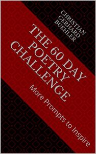 Baixar The 60 Day Poetry Challenge: More Prompts to Inspire (English Edition) pdf, epub, eBook
