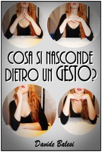Baixar Cosa Si Nasconde Dietro un Gesto? (Italian Edition) pdf, epub, eBook
